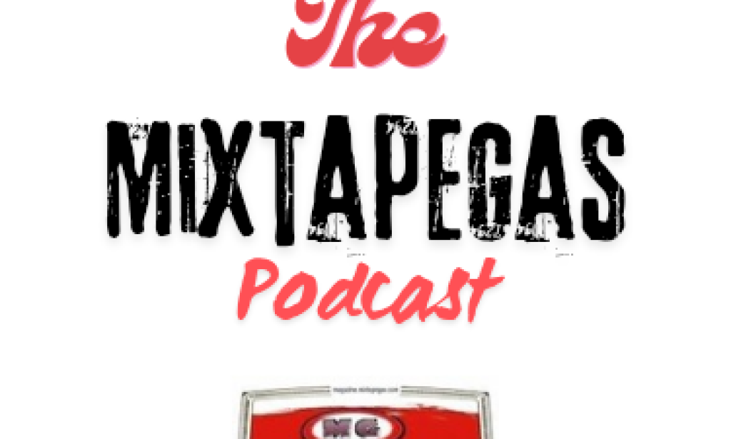 The Mixtapegas Podcast